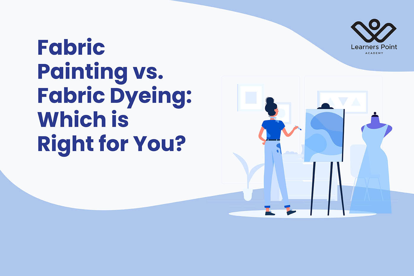 Fabric Painting vs. Fabric Dyeing: Which is Right for You?